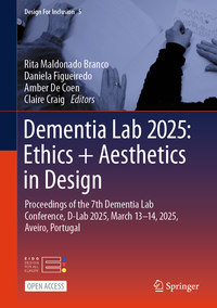 Dementia Lab 2025: Ethics + Aesthetics in Design