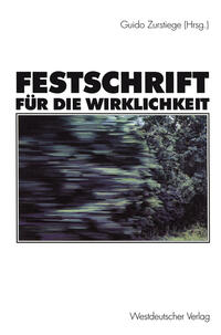 Vorderes Coverbild Festschrift für die Wirklichkeit