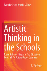 Artistic Thinking in the Schools
