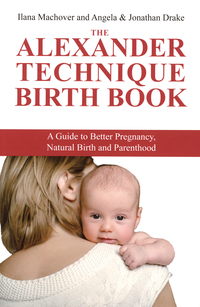 The Alexander Techique Birth Book