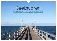 Vorderes Coverbild Seebrücken - Ein Streifzug entlang der Ostseeküste (Wandkalender 2025 DIN A3 quer), CALVENDO Monatskalender