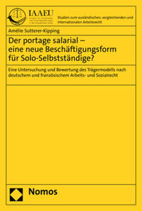 Der portage salarial – eine neue Beschäftigungsform für Solo-Selbstständige?