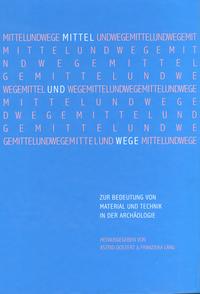 Mittel und Wege
