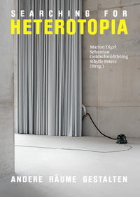 Vorderes Coverbild Searching for Heterotopia