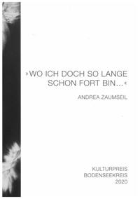 Vorderes Coverbild "Wo ich doch so lange schon fort bin..." Andrea Zaumseil