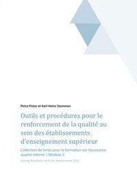 Outils et procédures pour le renforcement de la qualité au sein des établissements d'enseignement supérieur