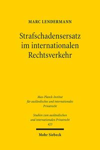 Strafschadensersatz im internationalen Rechtsverkehr