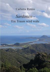 Sardinien - Ein Traum wird wahr