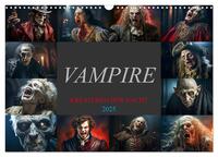 Vampire - Kreaturen der Nacht (Wandkalender 2025 DIN A3 quer), CALVENDO Monatskalender