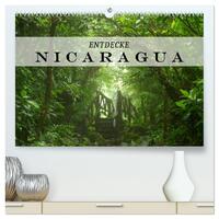 Entdecke Nicaragua (hochwertiger Premium Wandkalender 2026 DIN A2 quer), Kunstdruck in Hochglanz