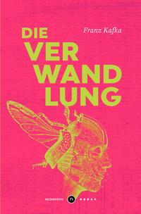 Die Verwandlung ????? Neomorph Design-Edition (Smart Paperback)