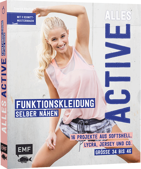 Alles Active – Funktionskleidung selber nähen