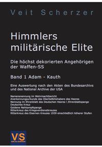 Himmlers militärische Elite, Band 1