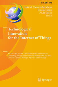 Technological Innovation for the Internet of Things