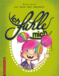 Ich fühle mich …