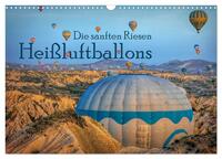 Heißluftballons Die sanften Riesen (Wandkalender 2026 DIN A3 quer), CALVENDO Monatskalender