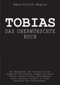 Tobias - Das unerwünschte Buch