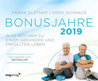 Bonusjahre: In 52 Wochen zu einem gesunden und erfüllten Leben
