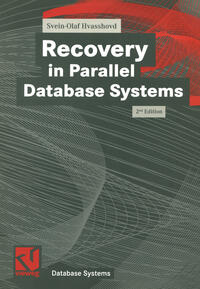 Recovery in Parallel Database Systems