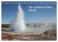 Der goldene Zirkel, Island (Tischkalender 2025 DIN A5 quer), CALVENDO Monatskalender
