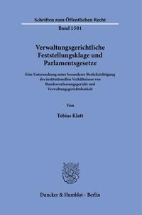 Verwaltungsgerichtliche Feststellungsklage und Parlamentsgesetze.