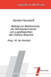 Beitrag zur Bestimmung von Betriebskennlinien von Logistikzentren der Fashion Branche