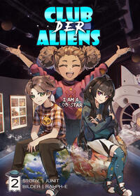 Club der Aliens - Band 2 (Light Novel)