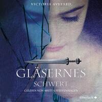 Gläsernes Schwert (Die Farben des Blutes 2)
