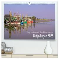 Impressionen aus dem Wesermarsch - Butjadingen 2025 (hochwertiger Premium Wandkalender 2025 DIN A2 quer), Kunstdruck in Hochglanz