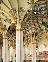 Vorderes Coverbild Die Stadtkirche St. Marien zu Pirna