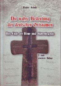 Die wahre Bedeutung der deutschen Ortsnamen