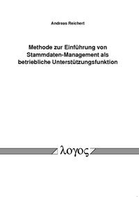 Methode zur Einführung von Stammdaten-Management als betriebliche Unterstützungsfunktion