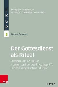 Vorderes Coverbild Gottesdienst als Ritual