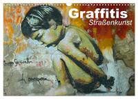 Graffitis • Straßenkunst (Wandkalender 2025 DIN A3 quer), CALVENDO Monatskalender
