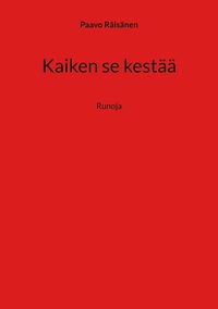 Kaiken se kestää