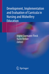 Development, Implementation and Evaluation of Curricula in Nursing and Midwifery Education