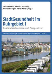 Vorderes Coverbild StadtGesundheit im Ruhrgebiet I
