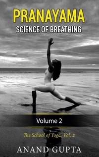 Vorderes Coverbild Pranayama: Science of Breathing Volume 2