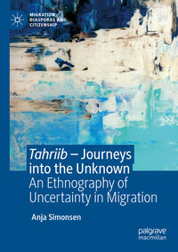 Tahriib – Journeys into the Unknown