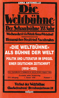 »Die Weltbühne« als Bühne der Welt
