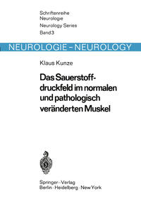 Vorderes Coverbild Das Sauerstoffdruckfeld im normalen und pathologisch veränderten Muskel