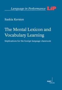 The Mental Lexicon and Vocabulary Learning