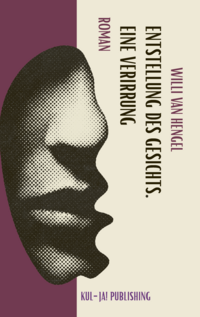 Entstellung des Gesichts