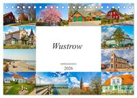Wustrow Impressionen (Tischkalender 2026 DIN A5 quer), CALVENDO Monatskalender