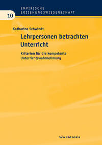 Lehrpersonen betrachten Unterricht