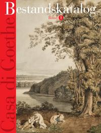 Casa di Goethe : Bestandskatalog