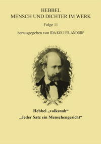 Vorderes Coverbild Hebbel „volksnah“ – „Jeder Satz ein Menschengesicht“