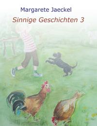 Sinnige Geschichten 3