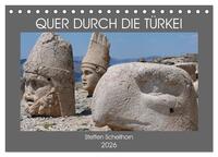 QUER DURCH DIE TÜRKEI (Tischkalender 2026 DIN A5 quer), CALVENDO Monatskalender