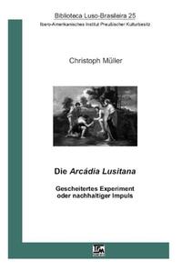 Die Arcádia Lusitana